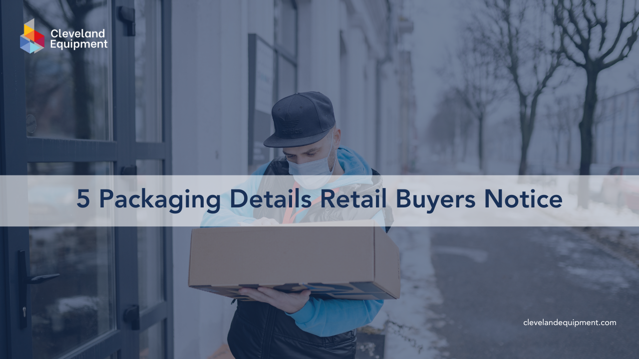5 Packaging Details Retail Buyers Notice