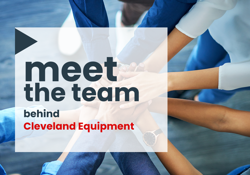 Meet the team behind Cleveland Equipment