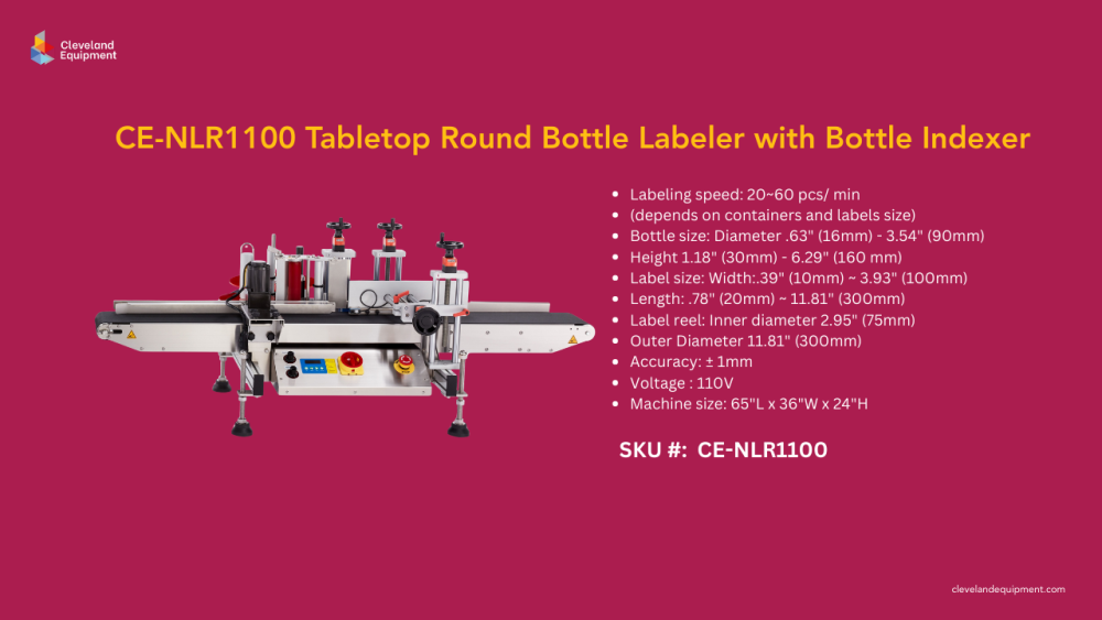 CE-NLR1100 Tabletop Round Bottle Labeler with Bottle Indexer, improving labeling consistency with speeds up to 60 bottles per minute in small-scale production